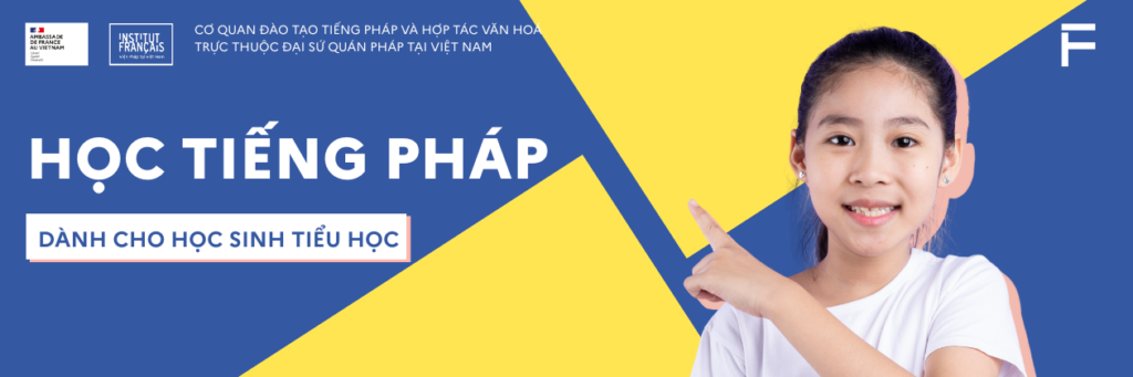 IF Vietnam IFV Học tiếng Pháp ngay tại VIỆN PHÁP L'espace | HỌC SINH TIỂU HỌC